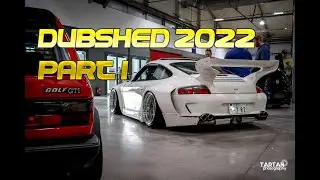 Dubshed 2022 | Setup | Part 1