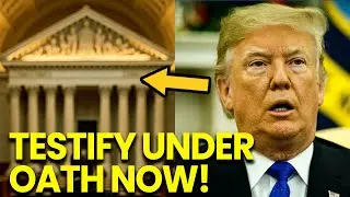 Trump ORDERED TO TESTIFY Under Oath as Judge ERUPTS