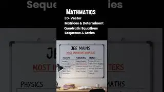 15 most important chapters JEE mains||Easy & scoring topic JEE mains #jeemains2026 #shorts