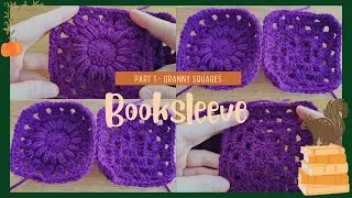 Granny square booksleeve PART 1 | CROCHET TUTORIAL