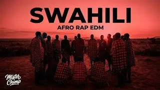 Someone You Loved (Swahili Afro Rap EDM Cover) | Mister Chimp