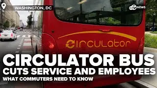 Union fights for DC Circulator staff as system phase out begins