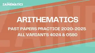 DAILY MATHS PAST PAPERS PRACTICE 2020-2025 | PART 4 | ALL VARIANTS 4024 & 0580