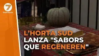 L'Horta Sud lanza la campaña 