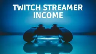 Twitch Streamer Income (MONEY BREAKDOWN)