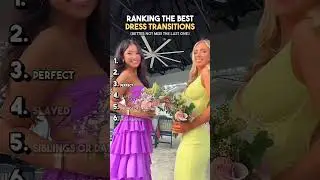 Ranking The Best Dress Transitions #dress #ranking #usa #tiktok