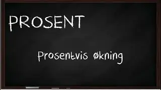Prosentvis økning