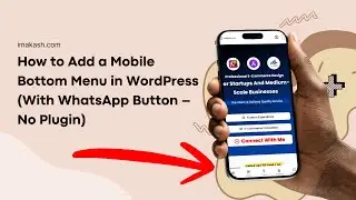 How to Add a Mobile Bottom Menu in WordPress (With WhatsApp Button &ndash; No Plugin)