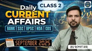 Current Affairs New Batch Start! 🚀 | Class 2 | Most Important Ques of (Sep) | ‪@RohitStudyPoint4