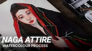 WATERCOLOUR | Painting the Portrait of a Naga Woman