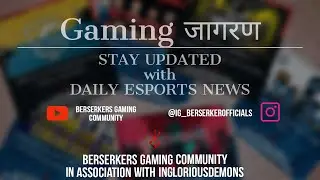 Gaming जागरण- Your eSports Digest.