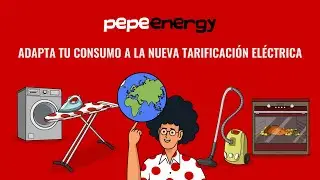 PEPEENERGY | Nueva tarificaci&oacute;n el&eacute;ctrica