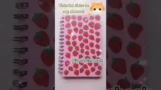 diy notebook #cute #notebook #diy #strawberry #craft