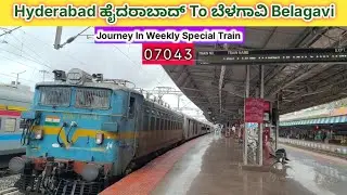 Hyderabad To Belagavi | In Weekly Special Train | 07043 | Train Journey &hearts;️