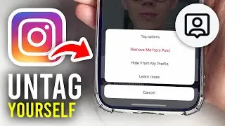 How To Untag Yourself On Instagram - Full Guide