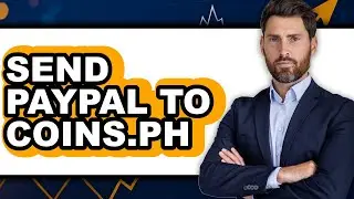 How to Send PayPal to Coins.ph (New 2025)