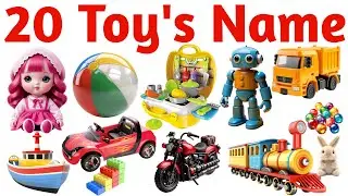 20 Toys Name for Kids | Learn Popular Toy Names with Fun Animation for Children
