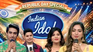 🇮🇳 Indian Idol Republic Day Special Episode | Patriotic Performances & Grand Celebration 🎤✨