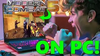 how to play Modern Combat 5 on PC