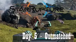 StarRupture Day 5 Outmatched