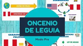 ONCENIO DE LEGUIA EN 5 MINUTOS
