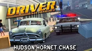 Driver San Francisco- Hudson Hornet Chase