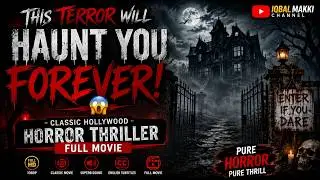 Terror Full Hollywood Movie | Public Domain Movie | Classic Horror / Thriller Full Film