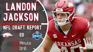 The Right Pick to Land On | Landon JacksonNFL Draft Report & Scouting Profile