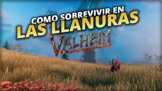 🏹 COMO SOBREVIVIR A LAS LLANURAS - Gu&iacute;a Valheim