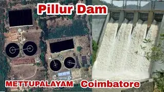 Pillur Dam | Coimbatore water supply | ground water level | Tamil | hari prasath dhp