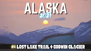 ALASKA Diaries #4 🧊 Lost Lake Trail Alaska & Godwin Glacier Helicopter Ride [Alaska Travel 2021]