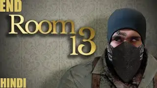 ROOM 13 SCARY GAME HINDI GAMEPLAY END [I PAID FOR THR ROOM ONLY NOT FOR THE KILLER] [HORROR GAME]
