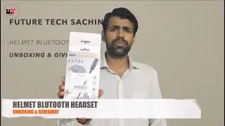 Helmet Bluetooth Headset Unboxing & Giveaway || First Look || Future Tech Sachin