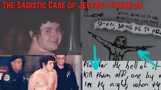 The Family Annihilator: The Jeffrey Franklin Case (Viewer Discretion Advised)