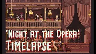 Pixel art Scene #41: 'Night at the Opera' Timelapse