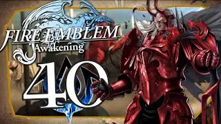 Sturm auf Schloss Valm! 🗡️ FIRE EMBLEM: AWAKENING #40