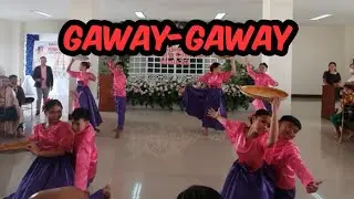 GAWAY-GAWAY FOLK DANCE