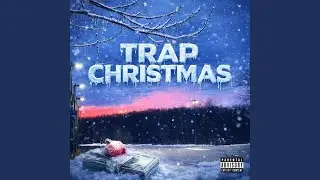Trap Christmas