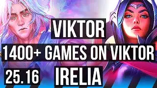VIKTOR vs IRELIA (MID) | 1400+ games | KR Master | 25.16
