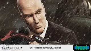 Hitman 2: Silent Assassin 3. St. Petersburg Stakeout (PS3 HD Trilogy)