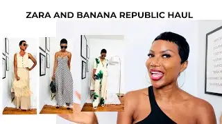 Zara and Banana Republic Haul
