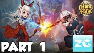 Chaos Saga Android IOS Walkthrough Part 1 Gameplay HD
