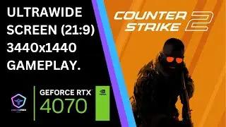 Counter-Strike 2 - Ultrawide Screen (21:9 - 3440x1440) Gameplay. Played on a NVIDIA RTX 4070
