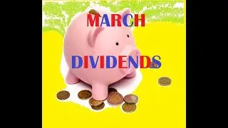 March Dividend Unboxing
