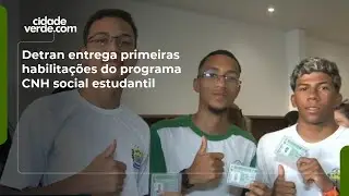 Detran entrega primeiras habilita&ccedil;&otilde;es do programa CNH social estudantil