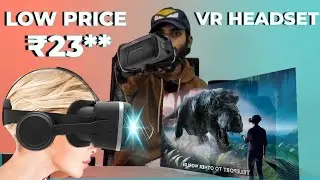 Best Low-Budget VR Headset: Affordable Virtual Reality Experience in 2024