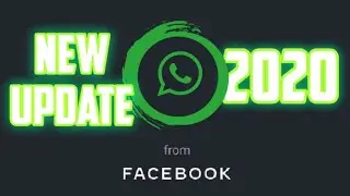 New WhatsApp 2020 Update | Special New Unbelievable features available