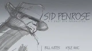 SID PENROSE | OFFICIAL TRAILER | 2 EAST 8TH PRODUCTIONS 2021