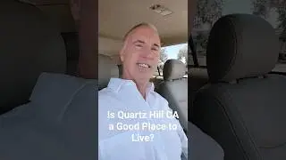 Is Quartz Hill CA a Good Place to Live?
