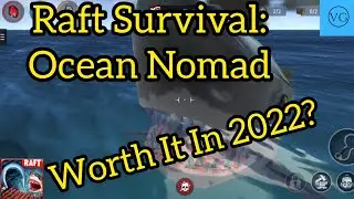Raft Survival: Ocean Nomad - Opening Gameplay - Worth it in 2022?